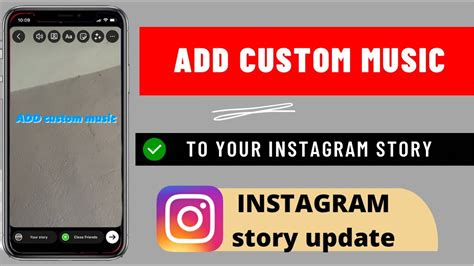 How to Add Custom Music to Instagram Story: A Comprehensive Guide with Tips and FAQs